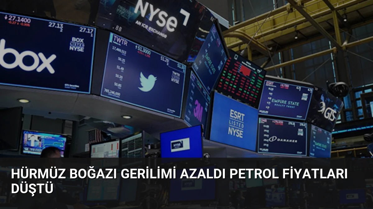 Hürmüz Boğazı Gerilimi Azaldı Petrol Fiyatları Düştü