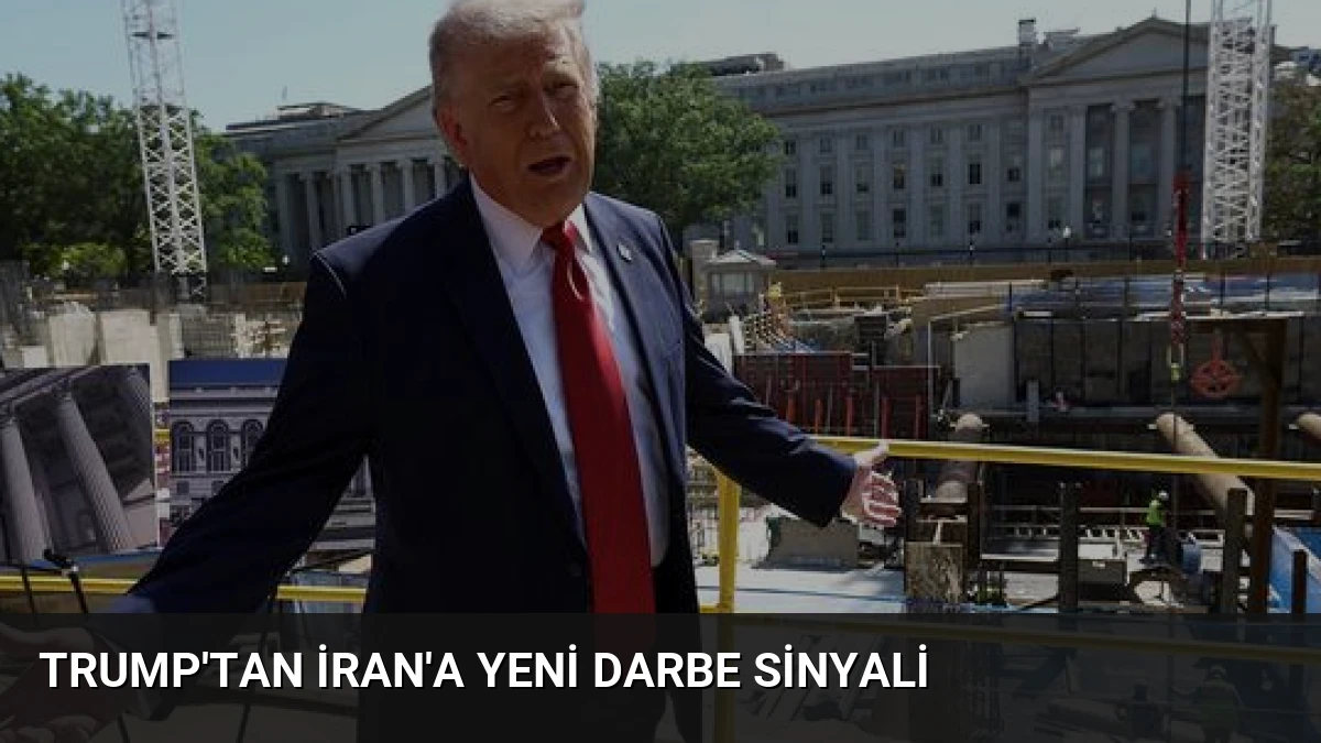 Trump’tan İran’a Yeni Darbe Sinyali